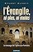 L'Évangile, ni plus, ni moins (Gospel as it Really Is): Le message de l'épître aux Romains