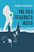 Una sola sciagurata mossa by Marco Dolcinelli