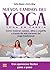Nuevos caminos del yoga: Có...