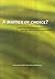 A Matter of Choice?: Explai...