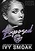 Exposed (Empire High #7)