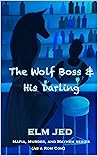 The Wolf Boss & H...