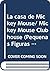 La casa de Mickey Mouse/ Mi...