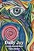 Daily Joy - A Little Journal Book by Nancy Barnes