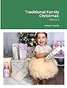 Traditional Family Christmas: Volume 8