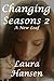 Changin Seasons 2 "A New Leaf"