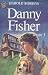 Danny Fisher Tome 1 (J'ai l...