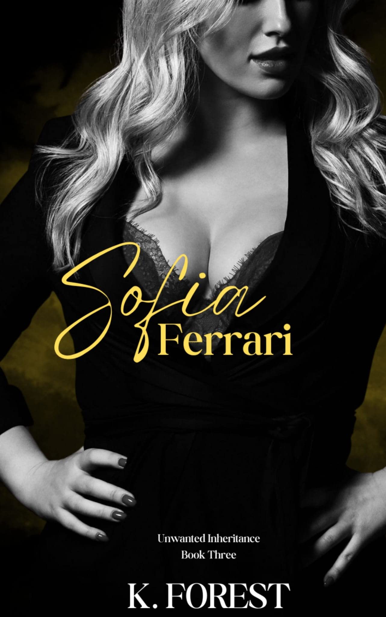 Sofia Ferrari (Unwanted Inheritance #3)