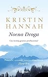 Nocna Droga by Kristin Hannah