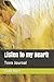 Listen to my Heart!: Teen J...