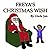 Freya's Christmas Wish by Uncle Jon