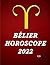 BÉLIER HOROSCOPE 2022