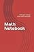 Math Notebook: 150 page col...