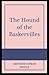 The Hound of the Baskervilles Illustrated