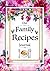 Our Family Recipes Journal:...