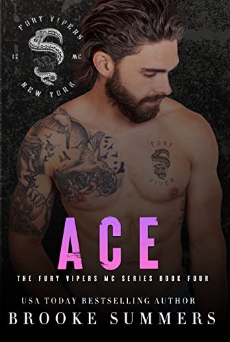 Ace (Fury Vipers MC #4)
