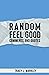 Random Feel Good Comments and Quotes by Tracy L Markley
