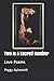 Two Is A Sacred Number: Love Poems