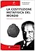 La costituzione metafisica del mondo