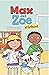 Max and Zoe at School