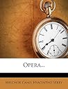 Opera... (Italian Edition)
