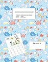 Primary Composition Notebook: Sea Creatures Primary Journal Grades K-2 with Picture Space, Primary Story Journal (Primary Writing Journal for Kindergarten)