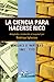 La Ciencia Para Hacerse Rico by Rodrigo (Wallace D. Wattles...