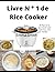 Livre N ° 1 de Rice Cooker:...