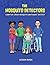 The Mosquito Detectors by Quentin Holmes