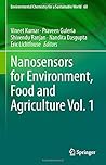 Nanosensors for Environment, Food and Agriculture Vol. 1 (Environmental Chemistry for a Sustainable World, 60)