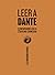 Leer a Dante: Nueve incursi...