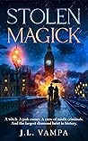 Stolen Magick: a ...