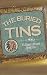 The Buried Tins: A Tall Hou...