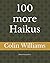 100 more Haikus: (More litt...