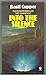 Into the Silence