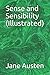 Sense and Sensibility (Illustrated)
