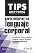 Tips efectivos para mejorar su lenguaje corporal / Effective ... by Max A. Eggert