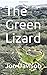 The Green Lizard