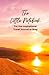 The Little Book for the Inspiration Travel Journal or Blog by Steve Stables