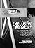 Exclusive Memory: A Percept...