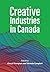 Creative Industries in Canada