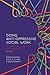 Doing Anti-Oppressive Social Work, 4th ed. by Raven   Sinclair
