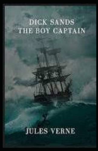 Dick Sands, the Boy Captain illustrated