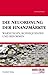 Die Neuordnung der Finanzmärkte by Henry Kaufman