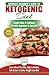 Ketogenic Diet For Beginners: Ketosis Beginner Diet Weight Loss Mistakes For Men & Women Finally Revealed (Ketogenic Diet Mistakes, Ketosis, Keto Diet, Low Carb Diet)