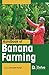 Handbook of Banana Farming by Devendra Kumar