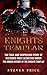 Knights Templar: The True A...