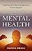 Mental Health by Daniel Small