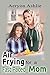 Air Frying For A Fast Paced Mom by Aeryon Ashlie