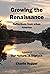 Growing the Renaissance (Ou...